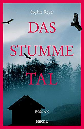 Sophie Reyer - Das stumme Tal: Roman - Preis vom 12.10.2026 11:37:12 h