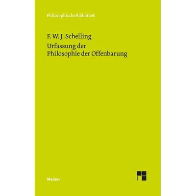 Urfassung der Philosophie der Offenbarung, Gebundene Ausgabe von Friedrich Wilhelm Joseph Schelling, Meiner, F, 978-3-7873-4071-2