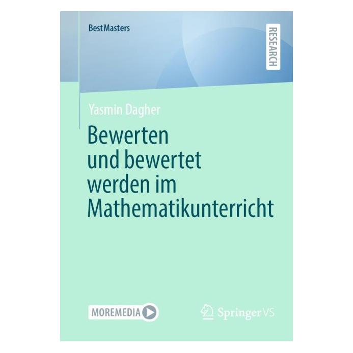 Springer Bewerten und bewertet werden im Mathematikunterricht (Deutsch, Softcover, Yasmin Dagher) (53053883)