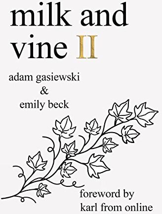 Adam Gasiewski - Milk and Vine II - Preis vom 15.10.2026 23:06:25 h