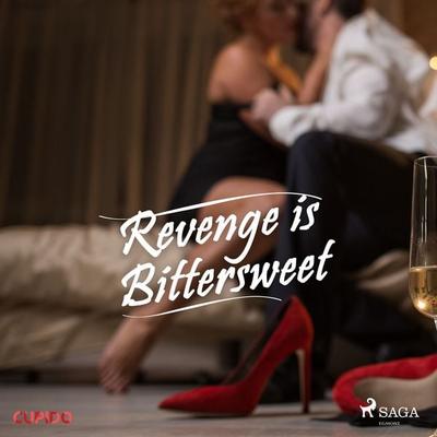 Revenge is Bittersweet - Cupido, Audio, 9788726377286