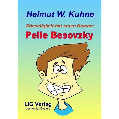 Pelle Besovzky, Taschenbuch von Helmut Willi Kuhne, Epubli, 978-3-8190-2206-7
