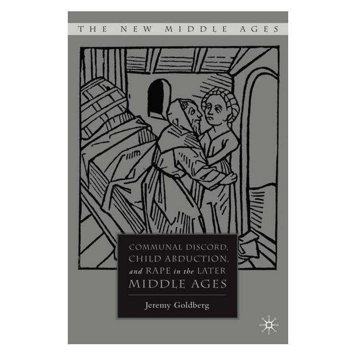 Palgrave Macmillan Goldberg:Communal Discord, Child Abduct (Englisch, Hardcover, Jeremy Goldberg) (63031906)