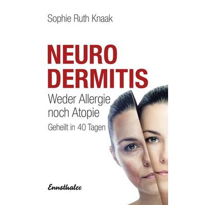 Neurodermitis, Taschenbuch von Sophie Ruth Knaak, Ennsthaler