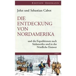 Cabot:Die Entdeckung von Nordamerika, Reisebücher von Egon Larsen, Sebastian Cabot, John Cabot