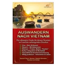 Auswandern nach Vietnam, Ratgeber von Frei