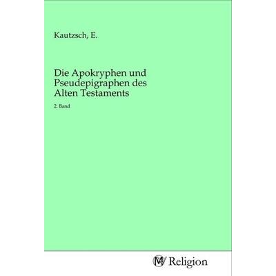 Die Apokryphen und Pseudepigraphen des Alten Testaments, Taschenbuch von , MV-Religion, 978-3-96881-374-5
