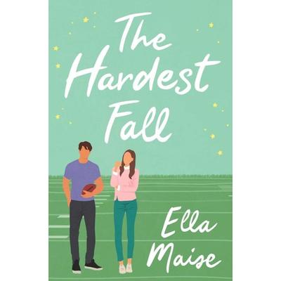 The Hardest Fall, Taschenbuch von Ella Maise, Simon & Schuster Uk