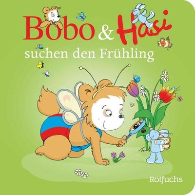 Bobo & Hasi suchen den Frühling, Gebundene Ausgabe von Dorothée Böhlke, Rotfuchs, 978-3-7571-0205-0