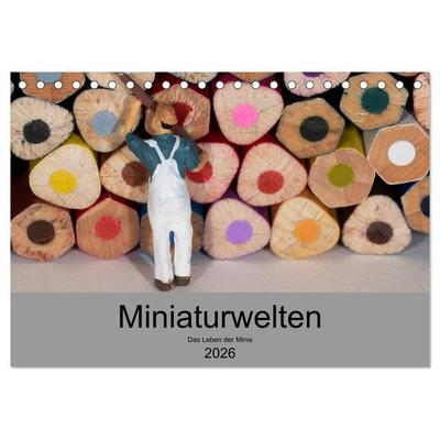 Miniaturen - Das Leben der Minis (Tischkalender 2026 DIN A5 quer), CALVENDO Monatskalender