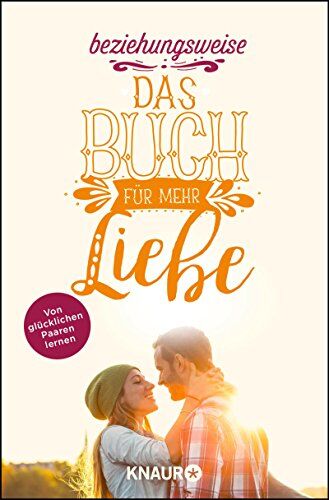 Eric Hegmann - beziehungsweise: Das Buch für mehr Liebe - Preis vom 09.10.2026 07:28:09 h