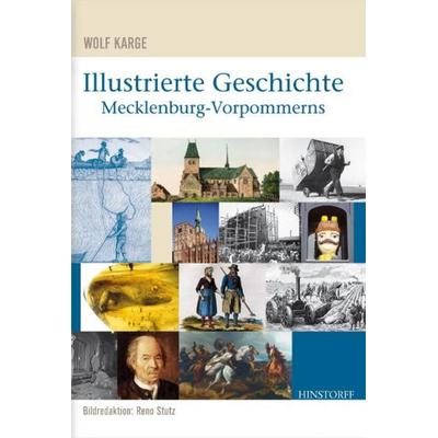 Illustrierte Geschichte Mecklenburg-Vorpommerns, Gebundene Ausgabe von Wolf Karge, Hinstorff, 978-3-356-01284-2