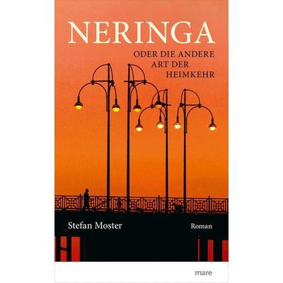 Neringa, Taschenbuch von Stefan Moster, Mareverlag