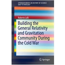 Building the General Relativity and Gravitation Community During the Cold War, Fachbücher von Roberto Lalli