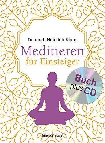 Klaus, Dr. med. Heinrich - Meditieren für Einsteiger + Meditations-CD - Preis vom 13.10.2026 19:28:25 h