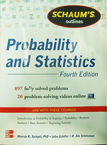 Spiegel, Murray R. - Schaum's Outline of Probability and Statistics (Schaum's Outlines) - Preis vom 09.10.2026 07:28:09 h