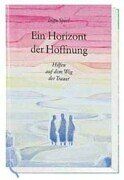 Ingo Sperl - Ein Horizont der Hoffnung. Hilfen auf dem Weg der Trauer - Preis vom 09.10.2026 07:28:09 h