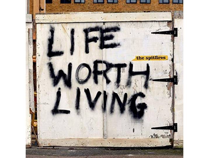 The Spitfires - Life Worth Living