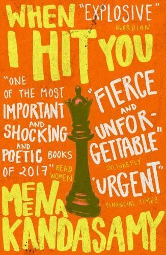 Meena Kandasamy - When I Hit You: Or, A Portrait of the Writer as a Young Wife - Preis vom 09.10.2026 07:28:09 h