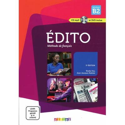 Édito B2, 3e édition, Taschenbuch von Élodie Heu,Jean-Jacques Mabilat, Klett Sprachen GmbH, 978-3-12-529394-6