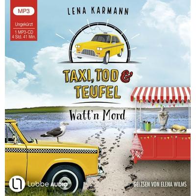 Taxi, Tod und Teufel - Watt'n Mord - Lena Karmann, CD, 9783785786697