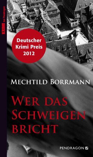Mechtild Borrmann - Wer das Schweigen bricht - Preis vom 09.10.2026 07:28:09 h
