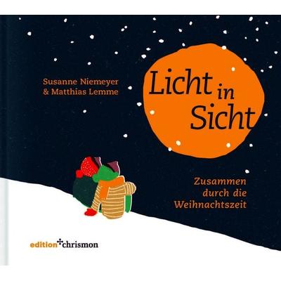 Licht in Sicht, Gebundene Ausgabe von Susanne Niemeyer,Matthias Lemme, Edition chrismon, 978-3-96038-426-7