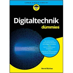 Digitaltechnik für Dummies, Fachbücher von Bernd Büchau