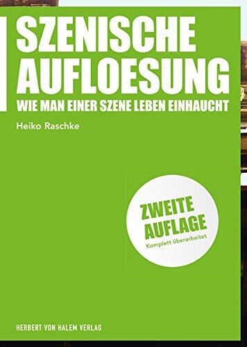 Heiko Raschke - Szenische Auflösung: Inszenieren für die Kamera (Praxis Film) - Preis vom 17.10.2026 19:25:27 h