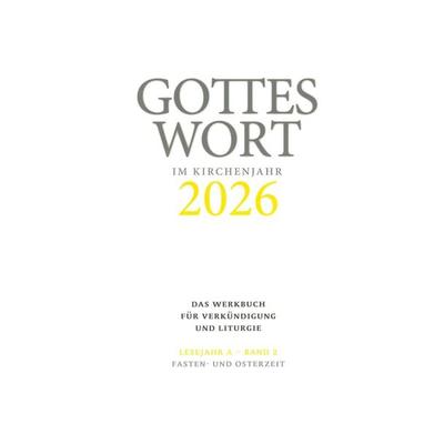 Gottes Wort im Kirchenjahr, Taschenbuch von , Echter, 978-3-429-06850-9
