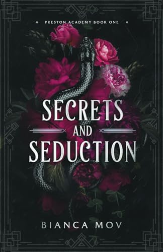 Bianca Mov - Secrets and Seduction: A Dark Boarding School Romance (Preston Academy Book 1) - Preis vom 09.10.2026 07:28:09 h