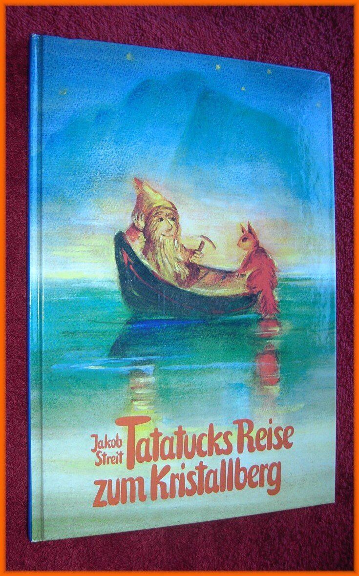 Jakob Streit - Tatatucks Reise zum Kristallberg - Preis vom 10.10.2026 11:48:34 h