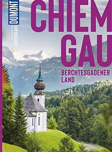 Margit Kohl - DuMont Bildatlas Chiemgau: Berchtesgadener Land - Preis vom 12.10.2026 11:37:12 h