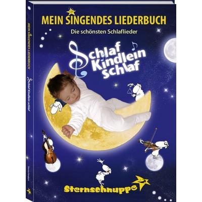 Mein singendes Liederbuch, Gebundene Ausgabe von Margit Sarholz,Werner Meier, Sternschnuppe Verlag