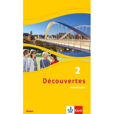 Découvertes 2. Ausgabe Bayern. Verbenlernheft 2. Lernjahr, Geheftet von , Klett Schulbuchverlag