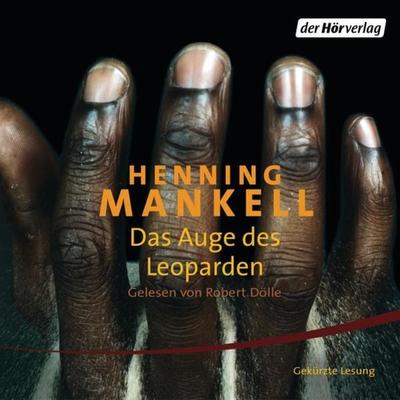 Das Auge des Leoparden - Henning Mankell, Audio, 9783844501056