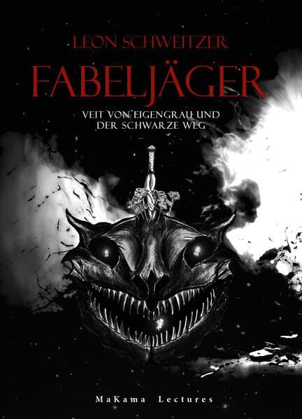 Leon Schweitzer - Fabeljäger: Veit von Eigengrau und der Schwarze Weg - Preis vom 10.10.2026 11:48:34 h