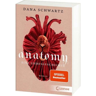 Anatomy, Taschenbuch von Dana Schwartz, Loewe