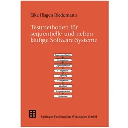 Testmethoden für sequentielle und nebenläufige Software-Systeme, Fachbücher von Eike H. Riedemann, Herbert Schippers