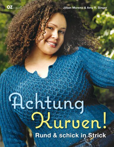 Jillian Moreno - Achtung Kurven!: Rund und schick in Strick - Preis vom 11.10.2026 03:10:56 h