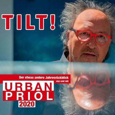 TILT! 2020 - Urban Priol, Audio, 4251489303182