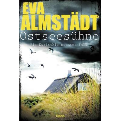 Ostseesühne / Pia Korittki Band 9, Taschenbuch von Eva Almstädt, Lübbe