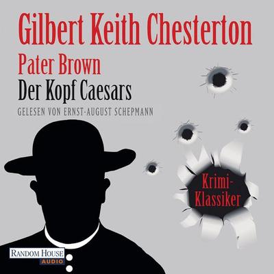 Der Kopf Caesers - Gilbert Keith Chesterton, Audio, 9783837112306