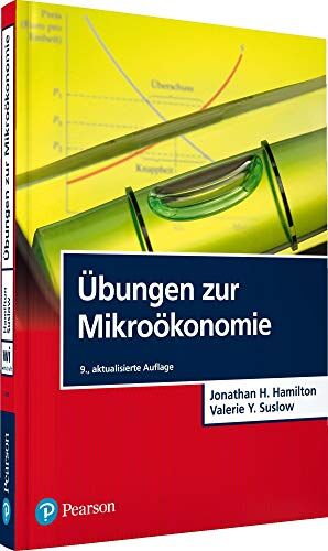 Hamilton, Prof. Dr. Jonathan H. - Übungen zur Mikroökonomie (Pearson Studium - Economic VWL) - Preis vom 11.10.2026 03:10:56 h
