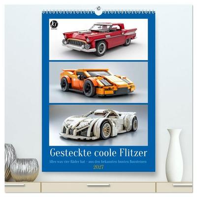 Gesteckte coole Flitzer (hochwertiger Premium Wandkalender 2027 DIN A2 hoch), Kunstdruck in Hochglanz