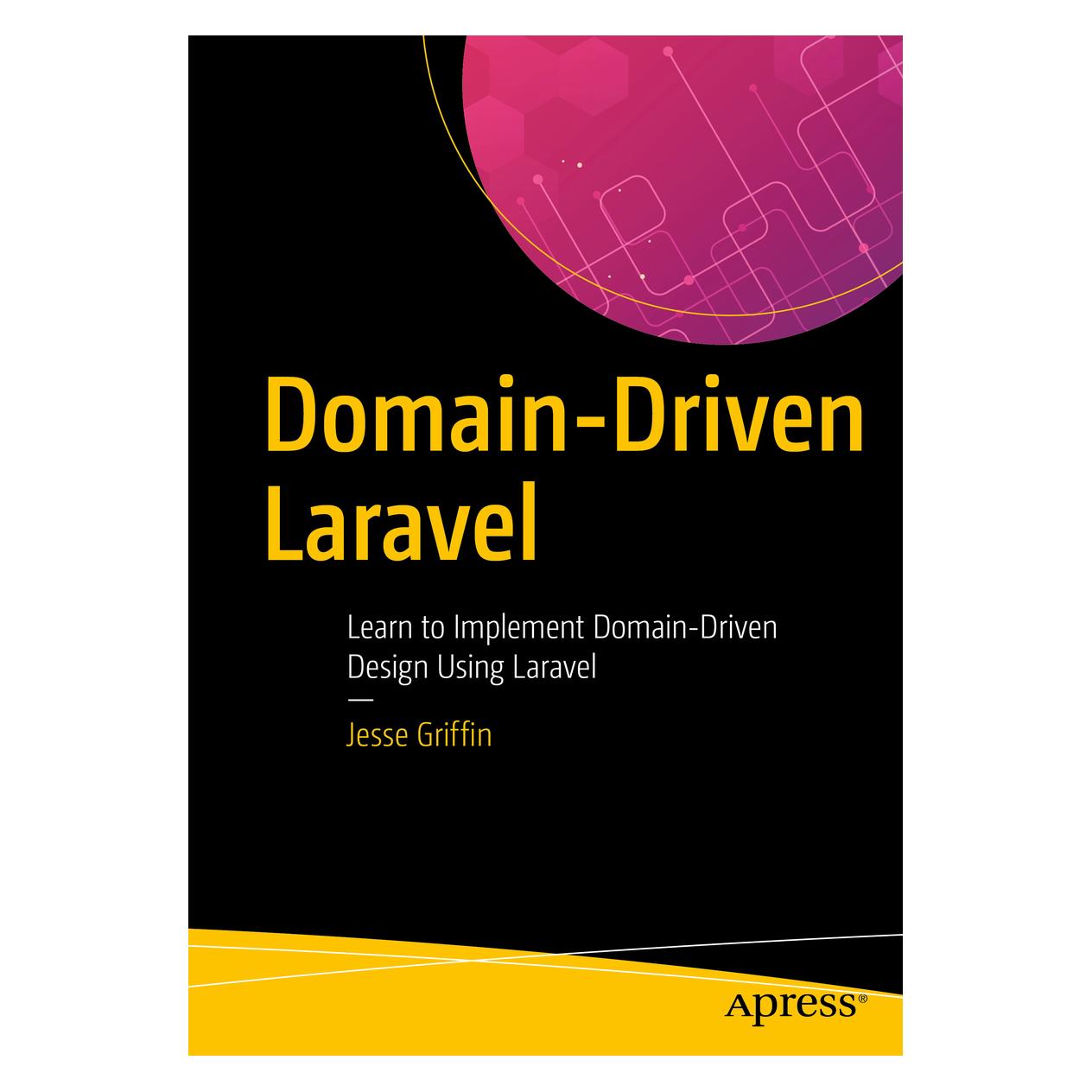 Springer Domain-Driven Laravel (Englisch, Softcover, Jesse Griffin) (56137582)