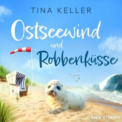 Ostseewind und Robbenküsse - Tina Keller, Audio, 9788727129433