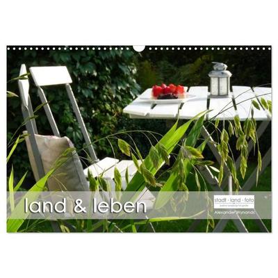 land und leben (Wandkalender 2027 DIN A3 quer), CALVENDO Monatskalender