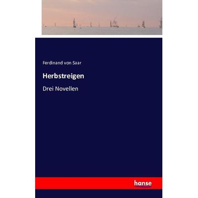 Herbstreigen, Taschenbuch von Ferdinand Saar, Hansebooks, 978-3-7411-0709-2