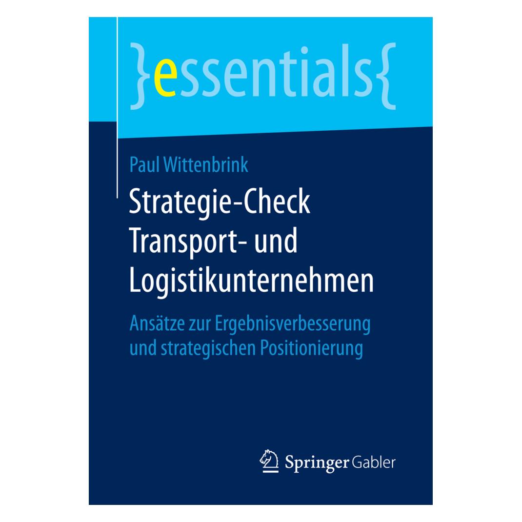 Springer Strategie-Check Transport- und Logistikunternehmen (Deutsch, Paul Wittenbrink, 2016) (55831944)